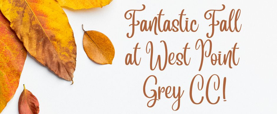 Fantastic Fall at West Point Grey CC!